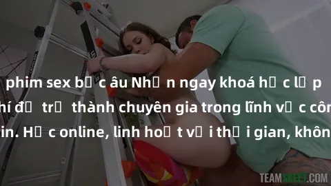 phim sex bắc âu Nhận ngay khoá học lập trình Java miễn phí để trở thành chuyên gia trong lĩnh vực công nghệ thông tin. Học online, linh hoạt với thời gian, không giới hạn địa điểm. Đăng ký ngay!